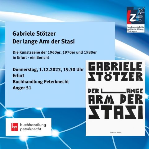 Gabriele Stötzer: Der lange Arm der Stasi