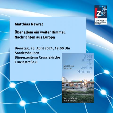 Matthias Nawrat: Über allem ein weiter Himmel.