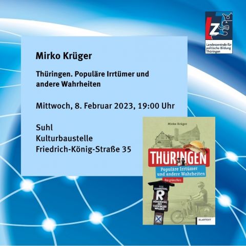 Mirko Krüger: Thüringen. Populäre Irrtümer und andere Wahrheiten